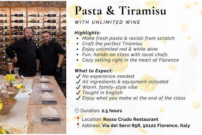 Florence Handmade Pasta Lessons, No Limit Wine, Tiramisu - The Experience’s Highlights and Authentic Touches
