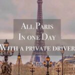 Paris Overview tour with Driver - Itinerary Breakdown: What Will You See?