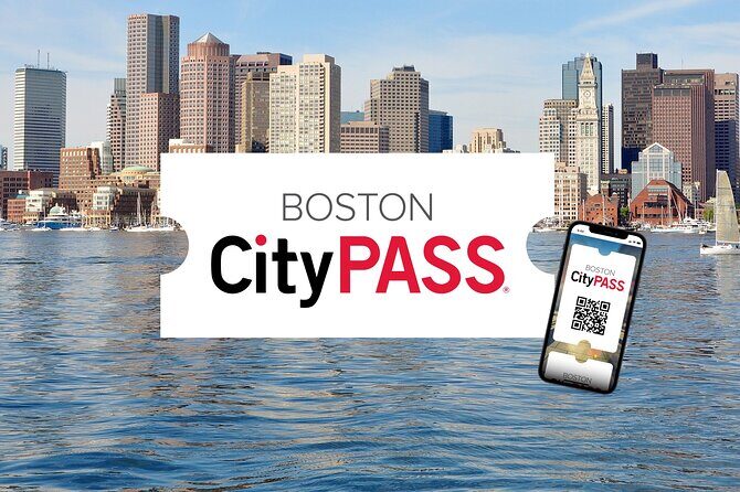 Boston CityPASS® - The Experience at Each Stop