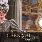 Carnival Concert - Venue: A Historic Setting with Modern Comforts