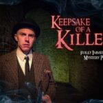 Keepsake of a Killer: Immersive Murder Mystery Play - The Mystery and Investigation Elements