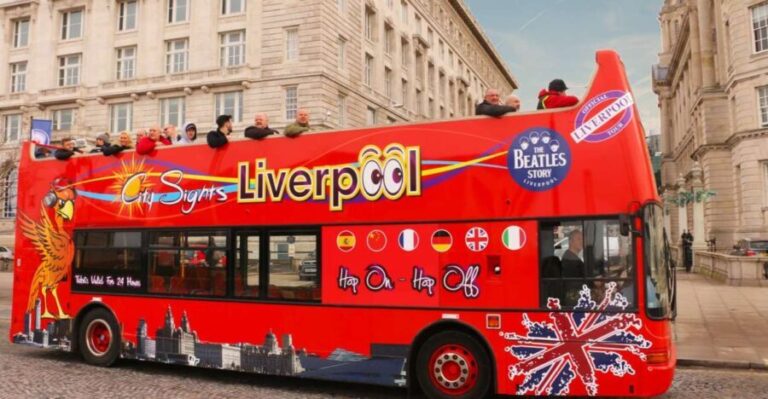Liverpool: Open-Top Sightseeing Hop-On Hop-Off Bus Tour - Whats the Experience Really Like?