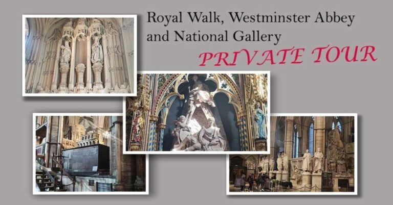 London: Royal Walk, Westminster Abbey, National Gallery Tour - Who Will Love This Tour?