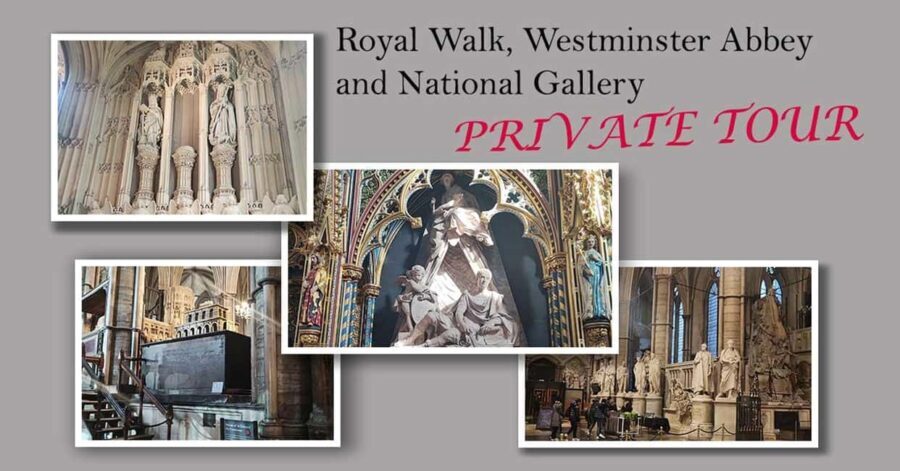 London: Royal Walk, Westminster Abbey, National Gallery Tour - Who Will Love This Tour?