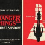 London Theatre: Stranger Things: The First Shadow - The Itinerary and Venue: What You Need to Know