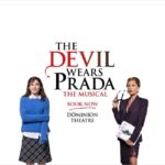 London's West End: The Devil Wears Prada the Musical - The Musical Numbers and Direction