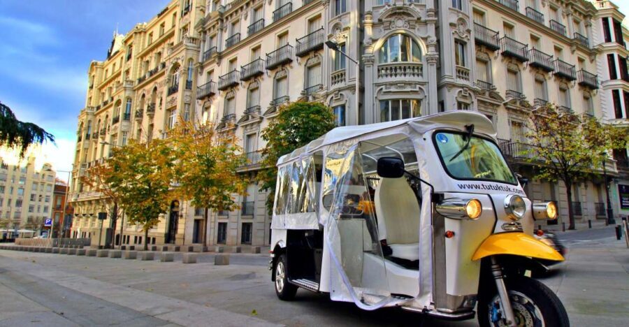Madrid: Modern tour with Private guide in yellow tuk tuk - What the Tour Includes and What You Should Know