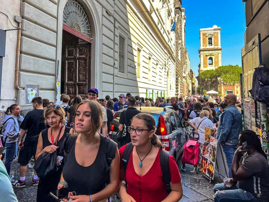 Naples: Legends, Beliefs and History Small Group Tour - The Value of the Experience