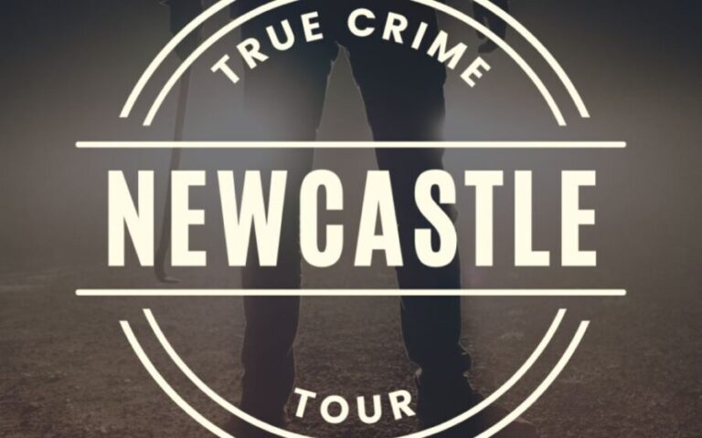 Newcastle: True Crime Guided Tour - The Experience for Different Travelers