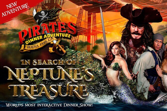 Pirates Dinner Adventure Buena Park - The Show: "In Search of Neptunes Treasure"