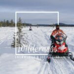 Wilderness Tour with Snowmobile & Ice Fishing - What About the Price and Value?
