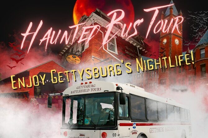 Gettysburg Haunted Tour by Bus - The Practicalities