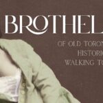 Historic Brothels of Old Toronto Walking Tour - Practical Tips for Participants