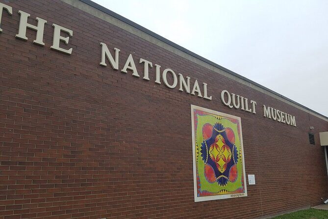 National Quilt Museum Admission Pass - Whats Included and Whats Not