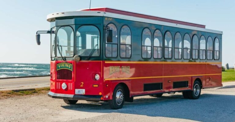 Newport: Scenic Trolley Tour - The Experience Itself: What You Can Expect