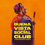 NYC: Buena Vista Social Club the Musical on Broadway - Who Is This Musical Best For?