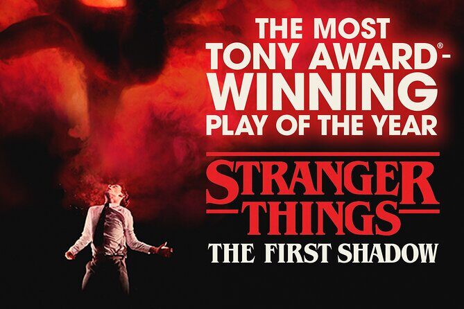 Stranger Things: The First Shadow on Broadway Ticket - The Broadway Experience – More Than Just a Show