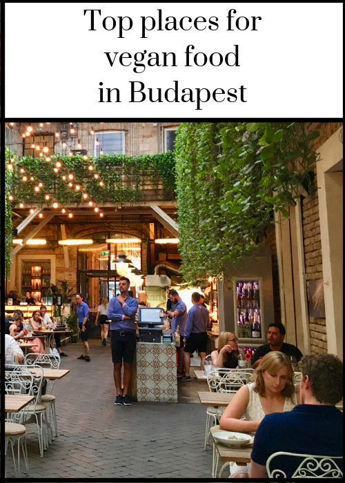 Where to find great vegan and vegetarian food in Budapest, Hungary - recommendations from my daughter and from me from our trip to Budapest, including restaurants, cafes, takeaways, markets, bakeries and street food venues. Click through for full details.